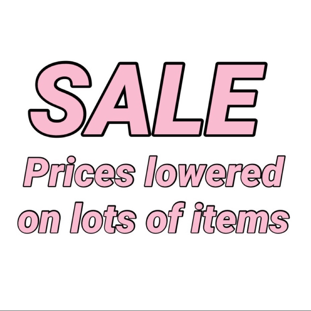 SALE / PRICES LOWERED ON LOTS OF ITEMS 😁